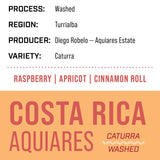 Costa Rica Aquiares Estate — Caturra Washed | House - Dessert Oasis Coffee Roasters