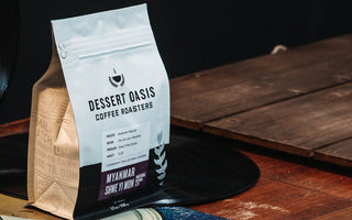 From Seed to Cup: Myanmar Shwe Yi Mon - Dessert Oasis Coffee Roasters