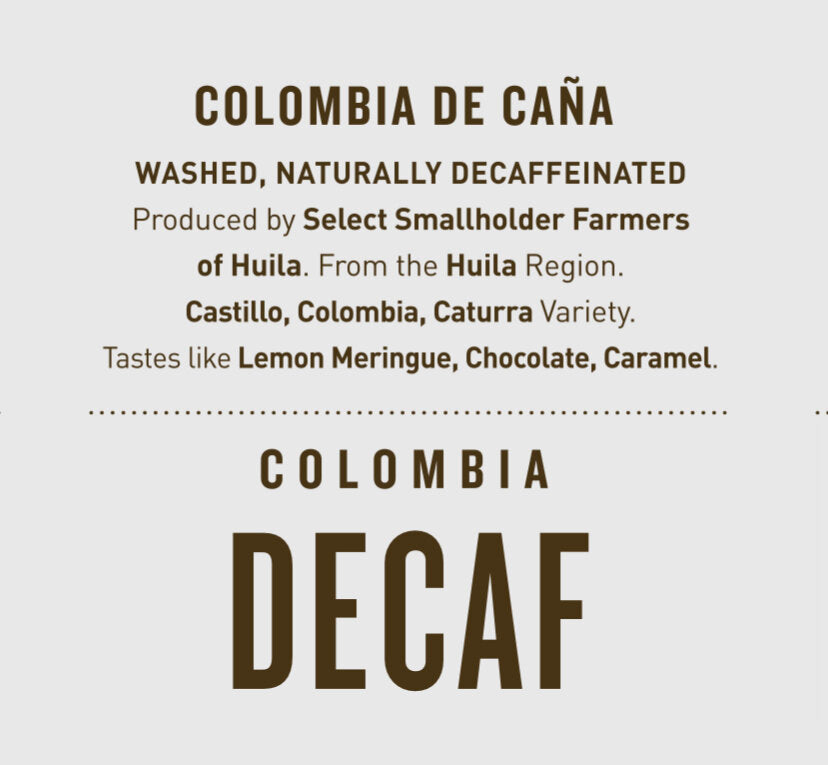 Colombia De Caña Decaf