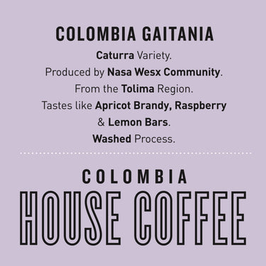 COLOMBIA GAITANIA HOUSE COFFEE