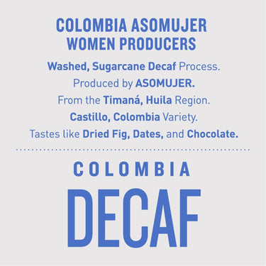 Colombia ASOMUJER — Women Producers | Washed, Sugarcane Decaf - Dessert Oasis Coffee Roasters