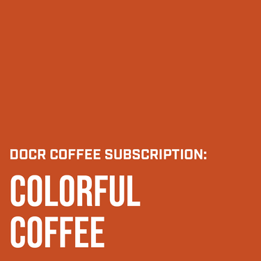 COFFEE SUBSCRIPTION: COLORFUL COFFEE