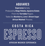 Costa Rica Aquiares — African Washed Esperanza | Espresso - Dessert Oasis Coffee Roasters