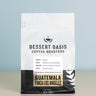 Guatemala Finca Los Angeles | Washed (House Coffee) - Dessert Oasis Coffee Roasters